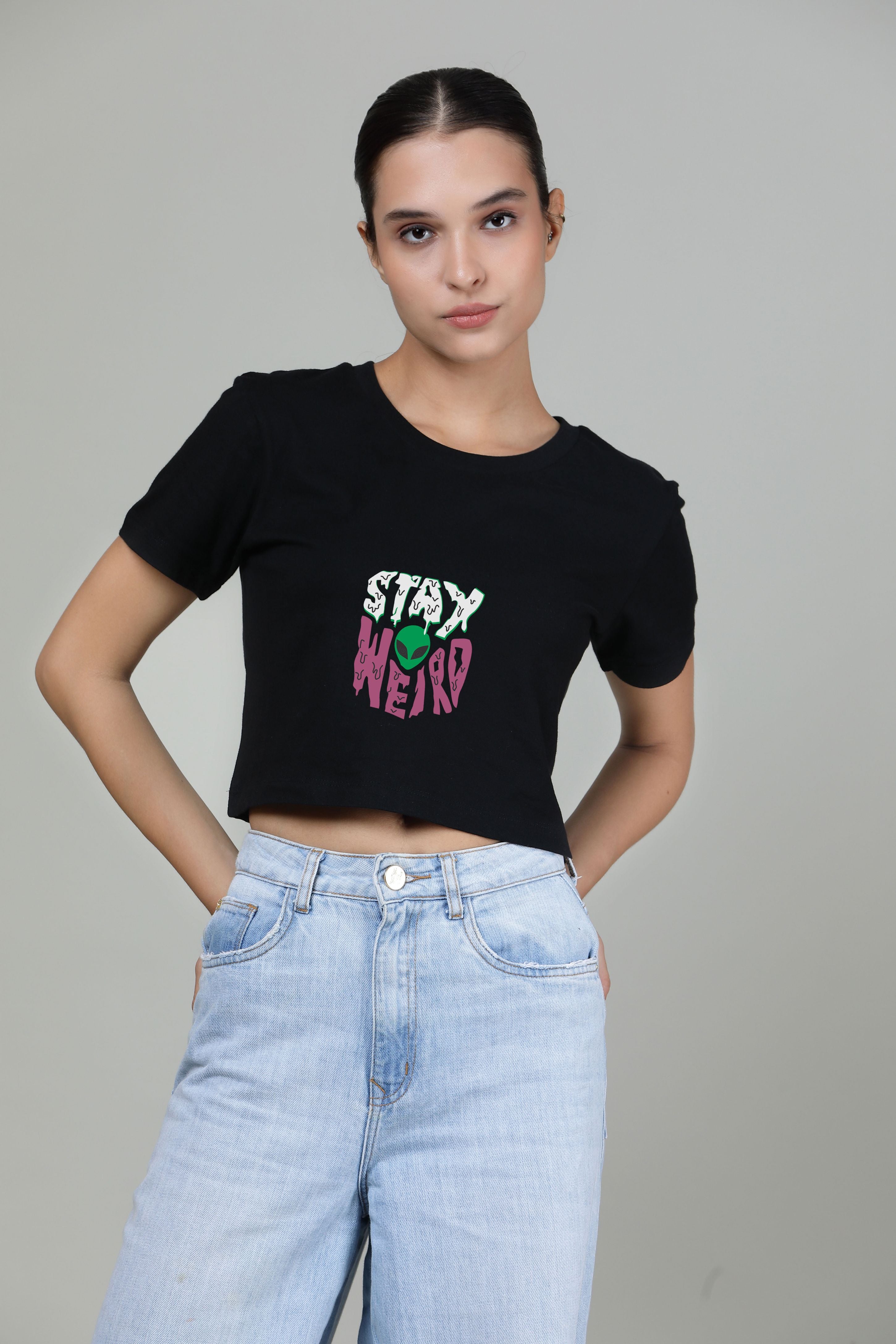 Stay Weird - Printed Crop Top – OLAVI