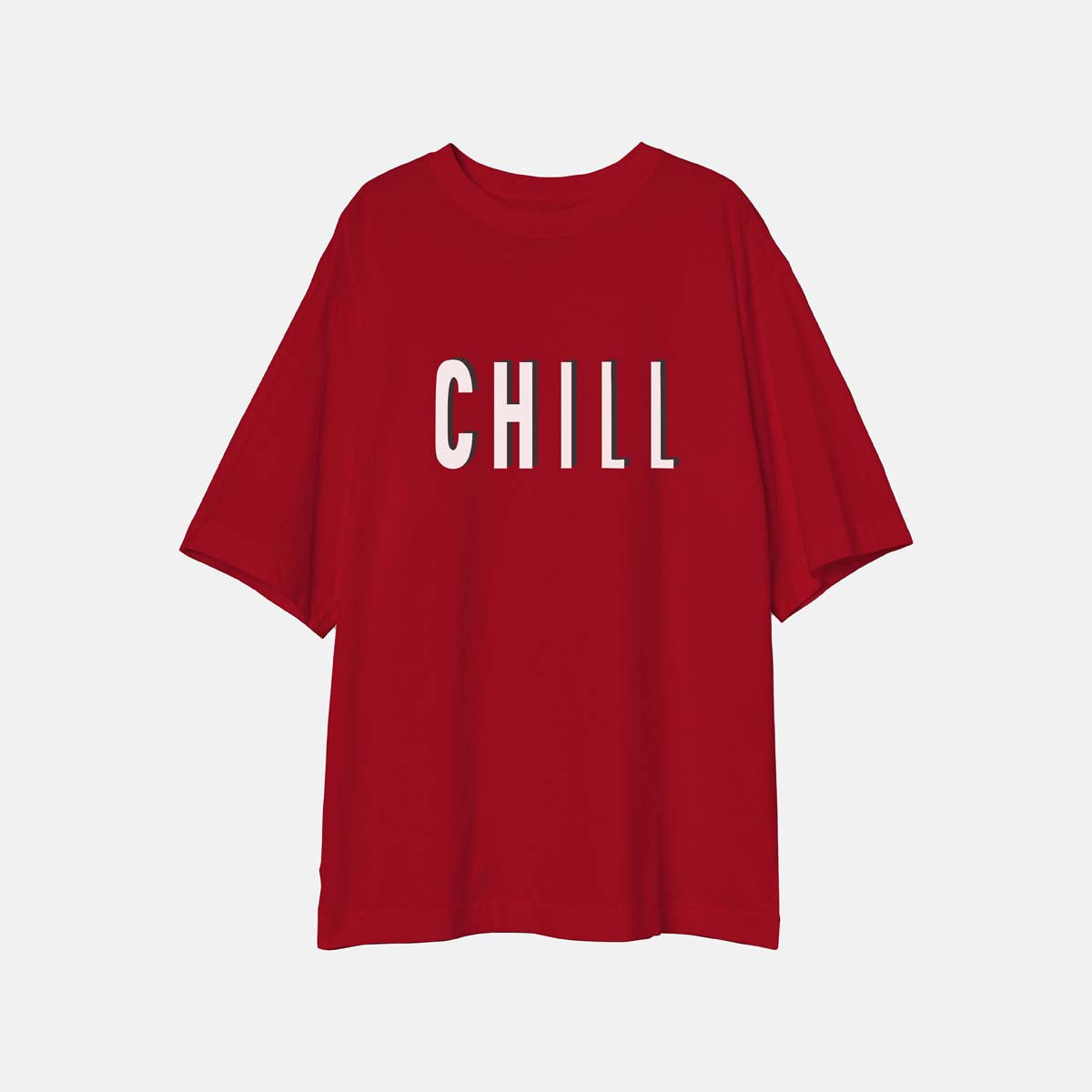 Chill - Printed Oversized Tees