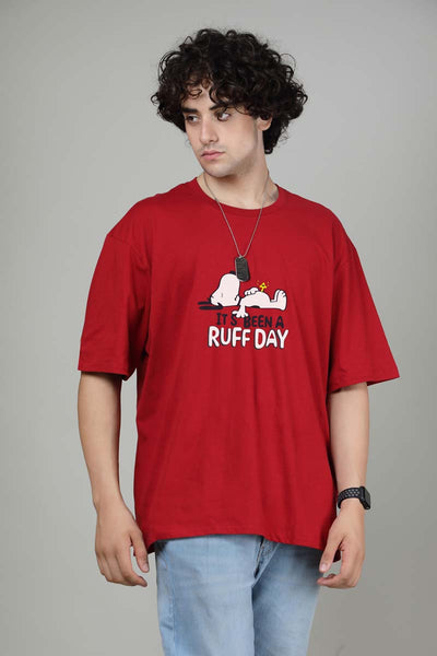 Ruff Day - Printed Oversized Tees