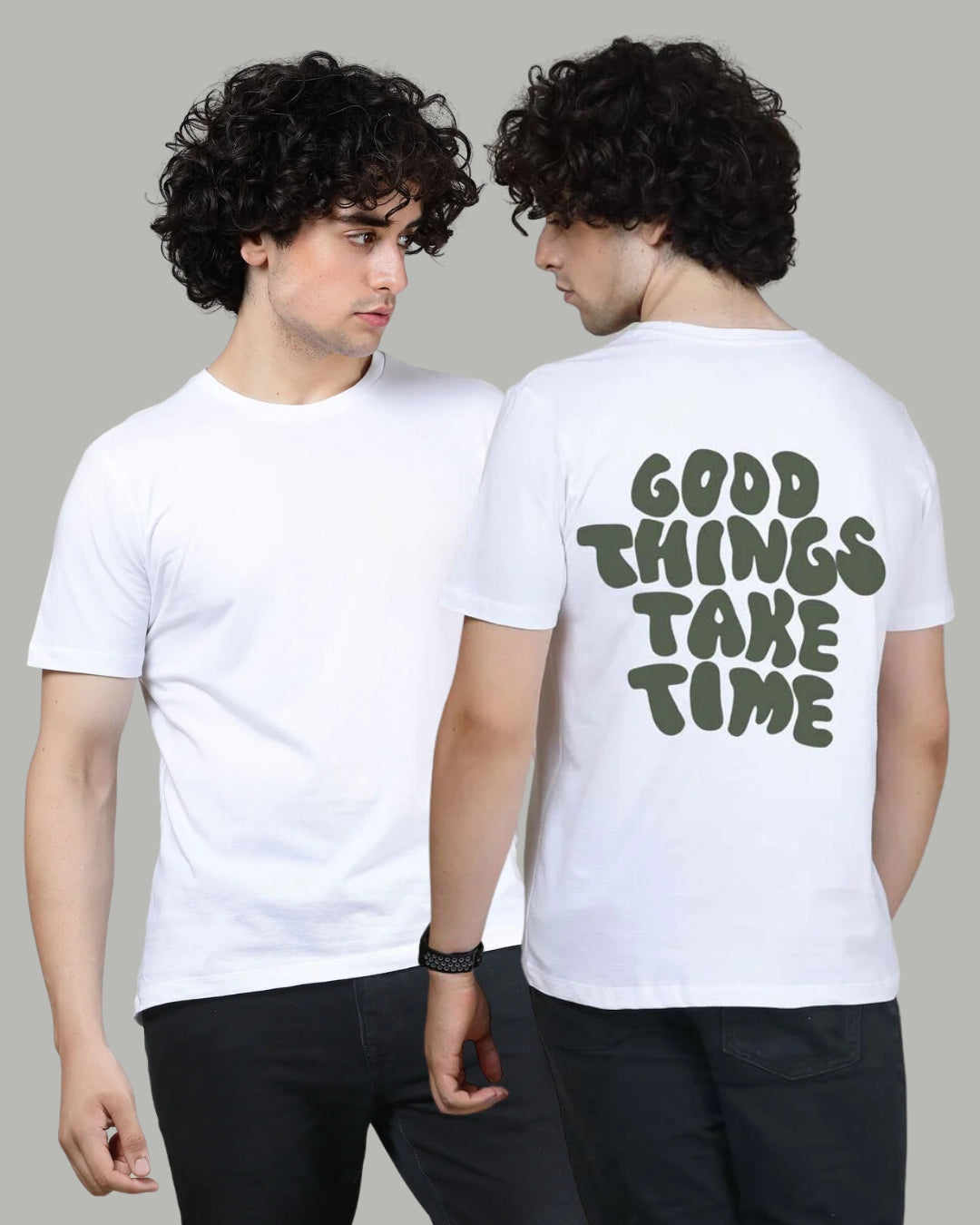 Good things takes time Radiant White -  Printed Half sleeves T- Shirt
