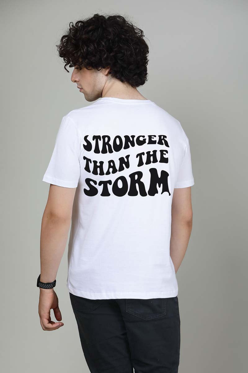 Stronger than the storm Radiant White -  Printed Half sleeves T- Shirt