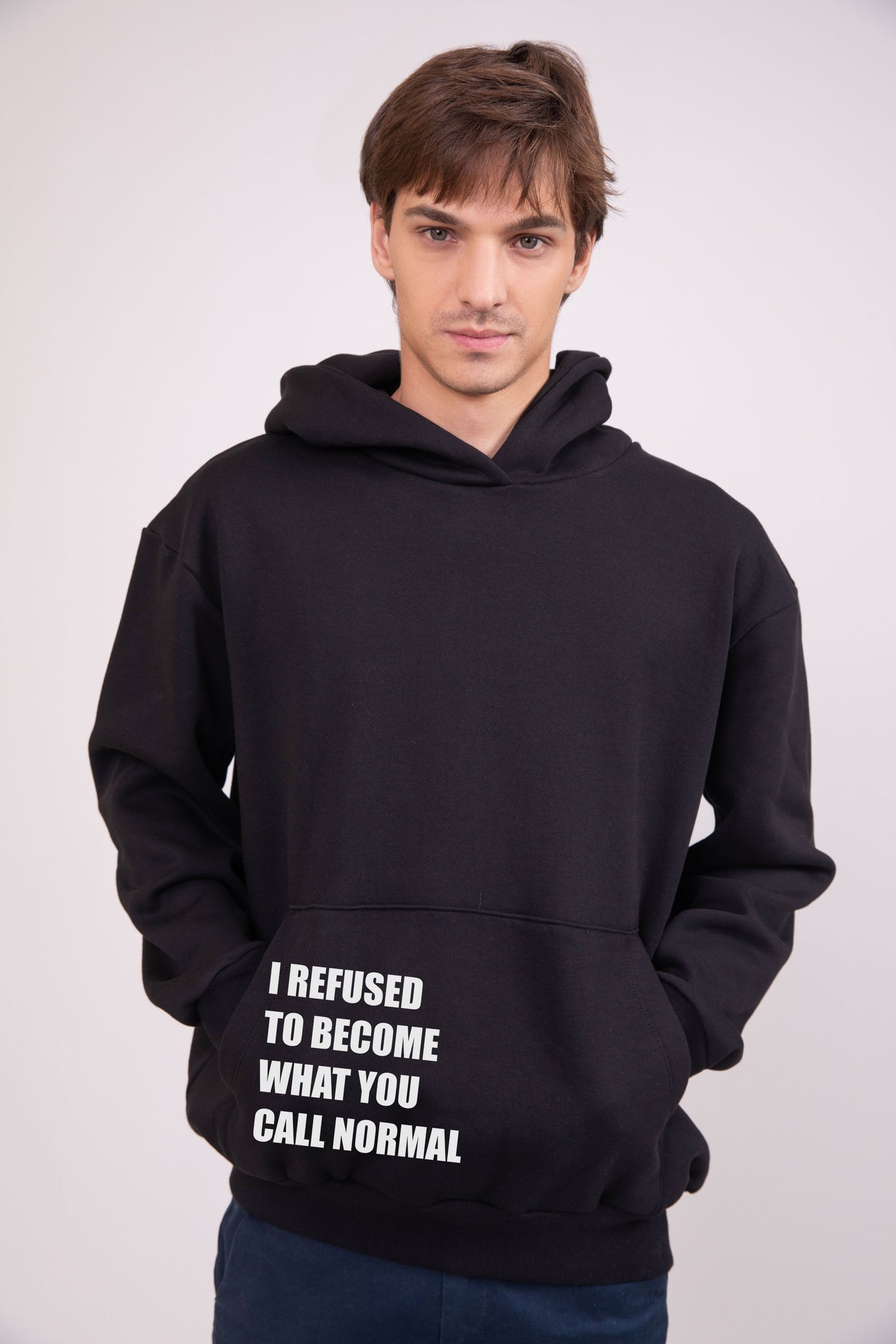 I refused to become what you call normal Black - Printed Hoodie