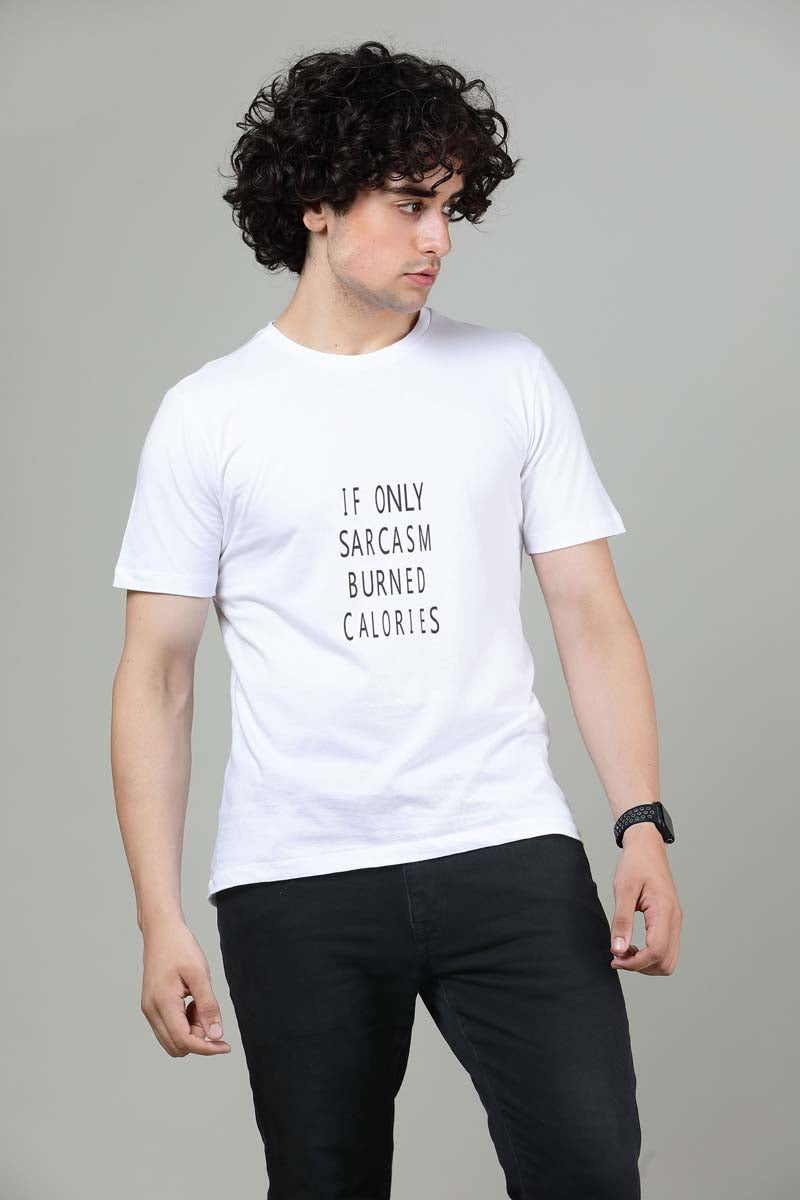 Sarcasm burn calorie- Printed Half sleeves T- Shirt
