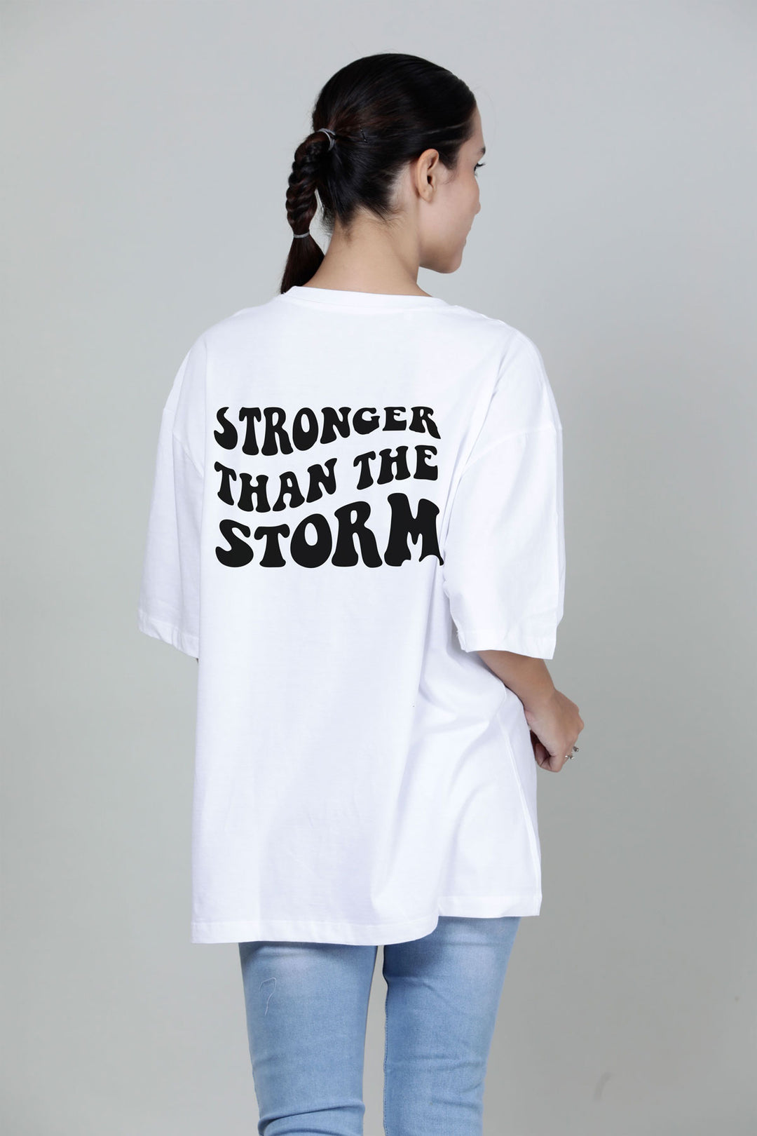 Stronger than storm-Printed Oversized Tees
