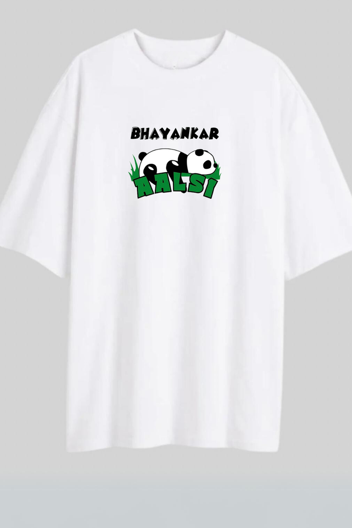 Bhayankar Aalsi- Unisex Oversized T-Shirt